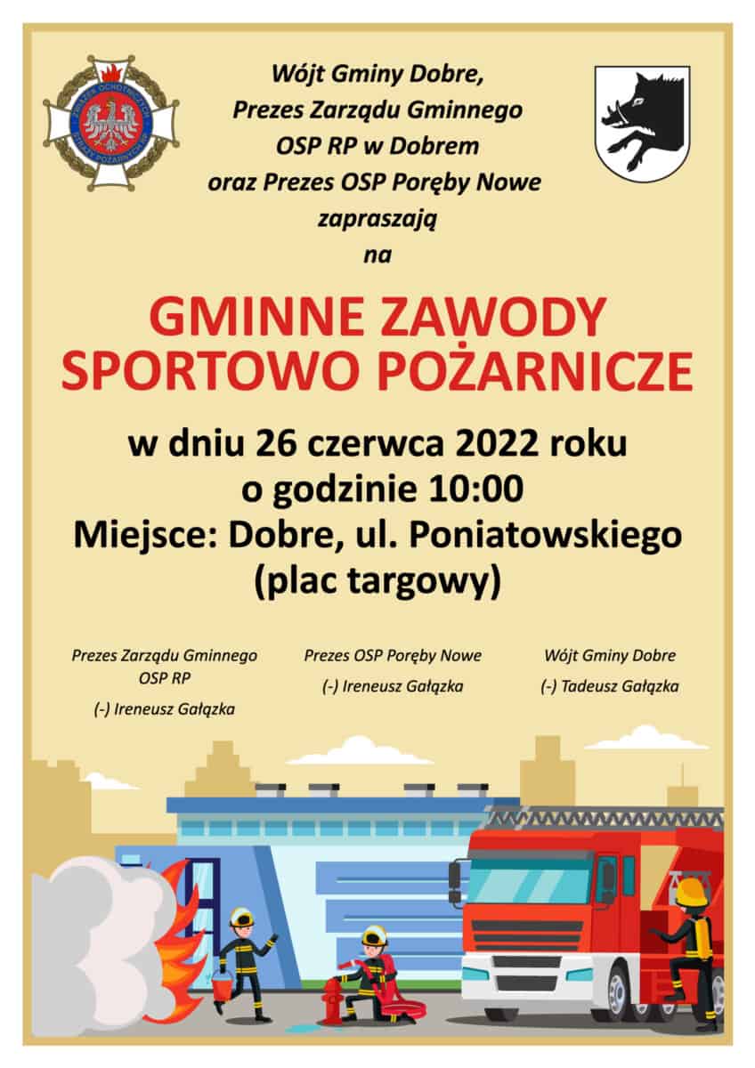 Plakat informujący o zawodach sportowo-pożarniczych na dole rys=unki przedstawiające strażakow gaszących pożar