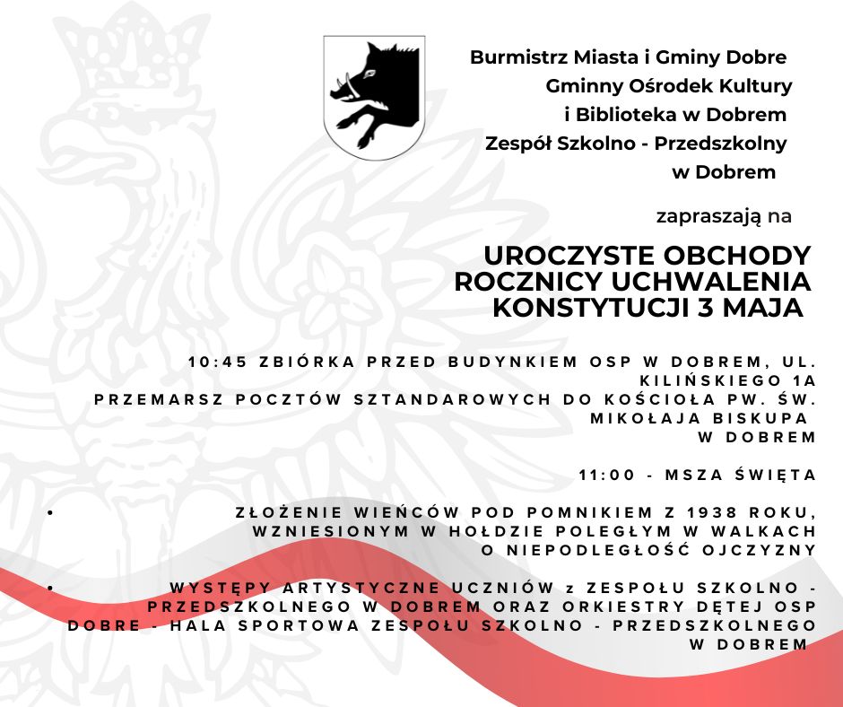 Na obrazku opublikowanym jest ulotka/ulotka wydarzenia promująca doroczne święto konstytucji 3 maja, które jest dostępne w harmonogramie wydarzeń. Grafika na ulotce przedstawia białe lub czerwone tło.