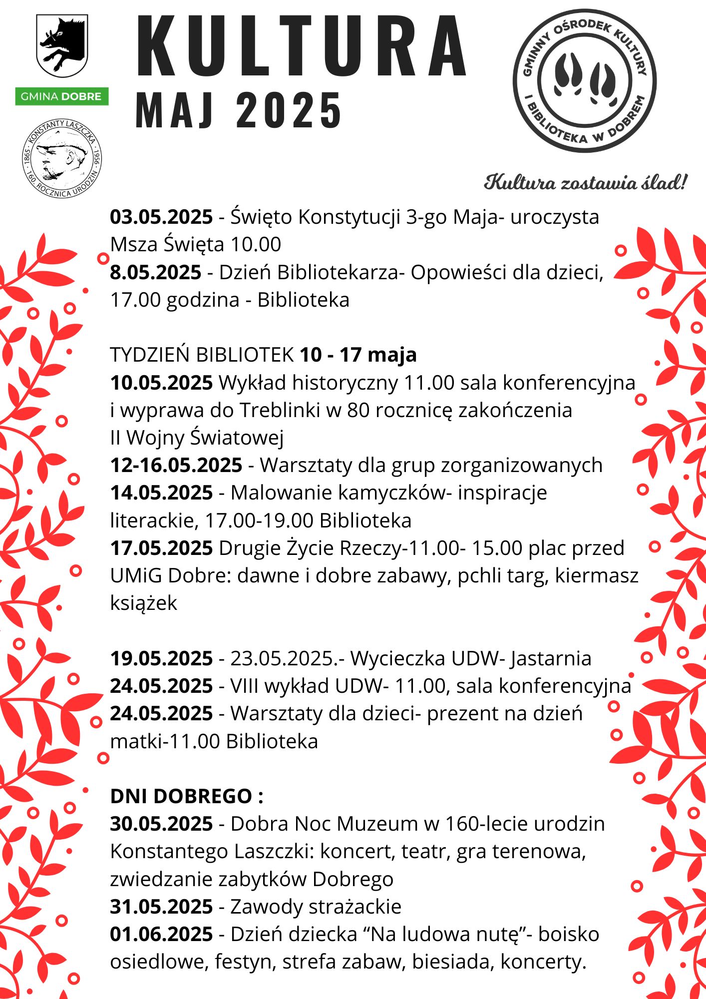 Plakat promujący wydarzenia kulturalne w Gminie Dobre na maj 2025. Na białym tle czarny tekst, czerwone ozdobne gałązki po bokach. Wydarzenia obejmują święta, warsztaty i imprezy.