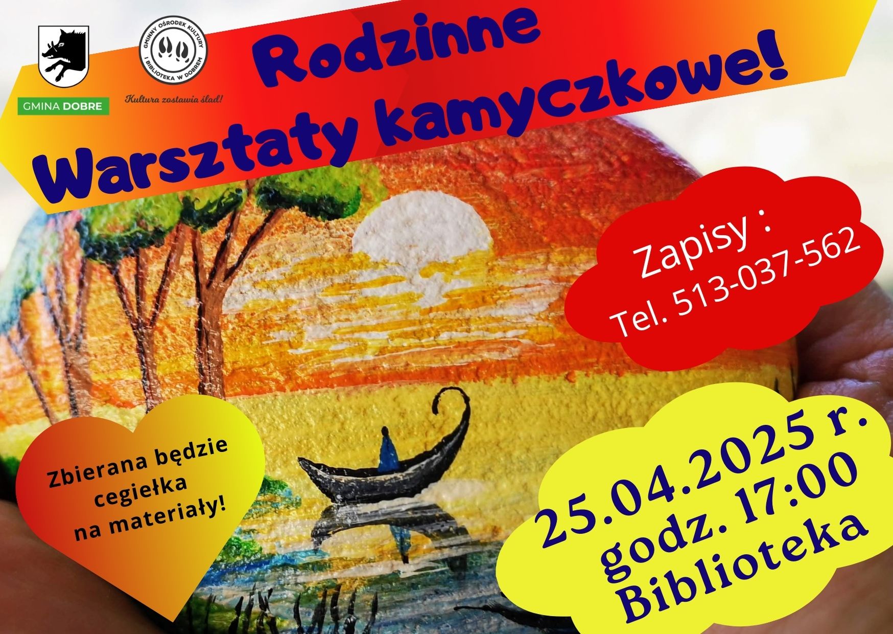 Na kolorowej ulotce promującej rodzinne warsztaty kamieniarskie znajdują się malowany kamień z motywem zachodu słońca i łódką. Ulotka zawiera także informacje kontaktowe, datę oraz miejsce wydarzeń.
