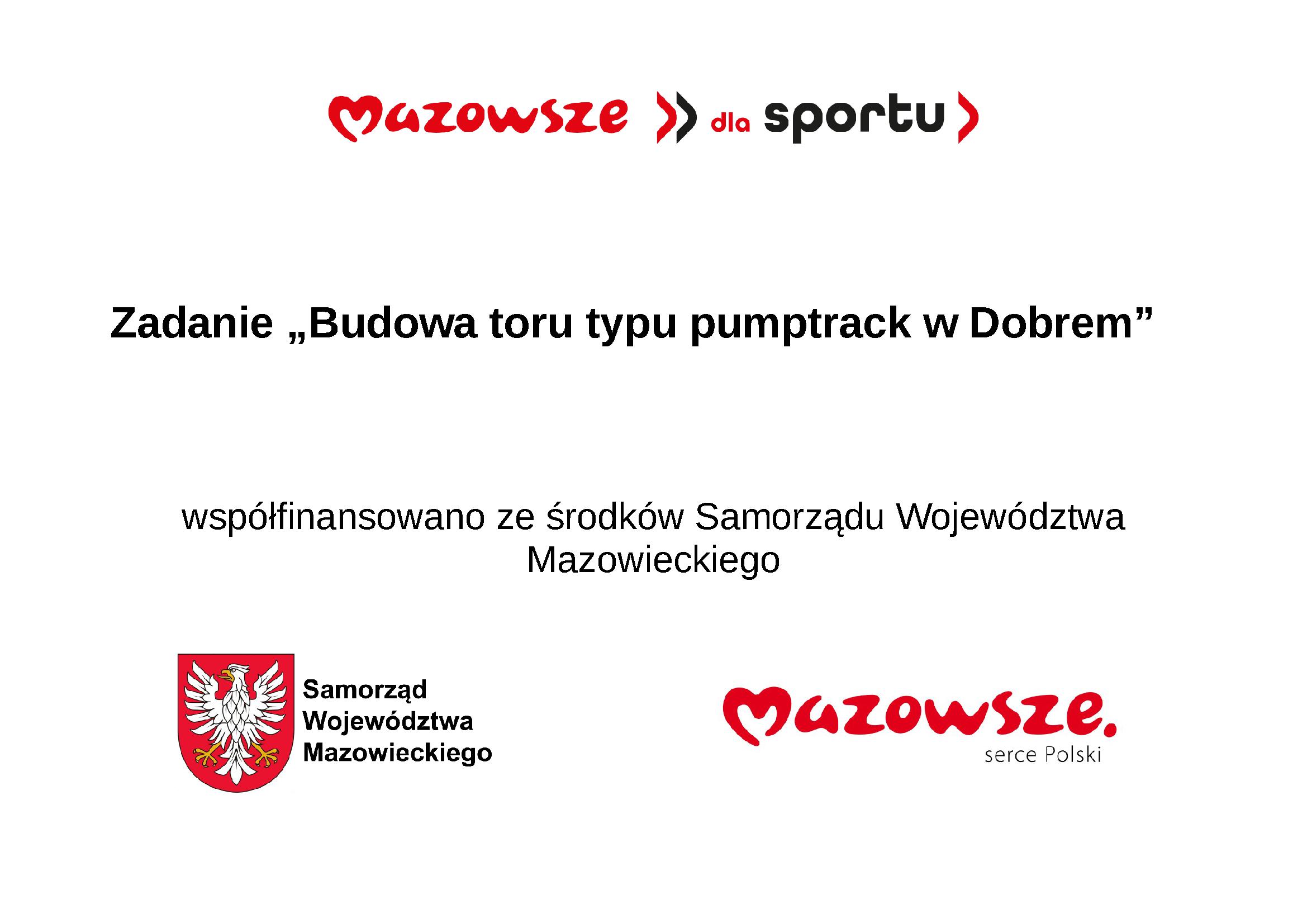 Białe tło z czerwonymi i czarnymi napisami dotyczącymi budowy toru pumptrack. Logotyp Mazowsze powyżej i poniżej tekstu. Po lewej herb województwa mazowieckiego.