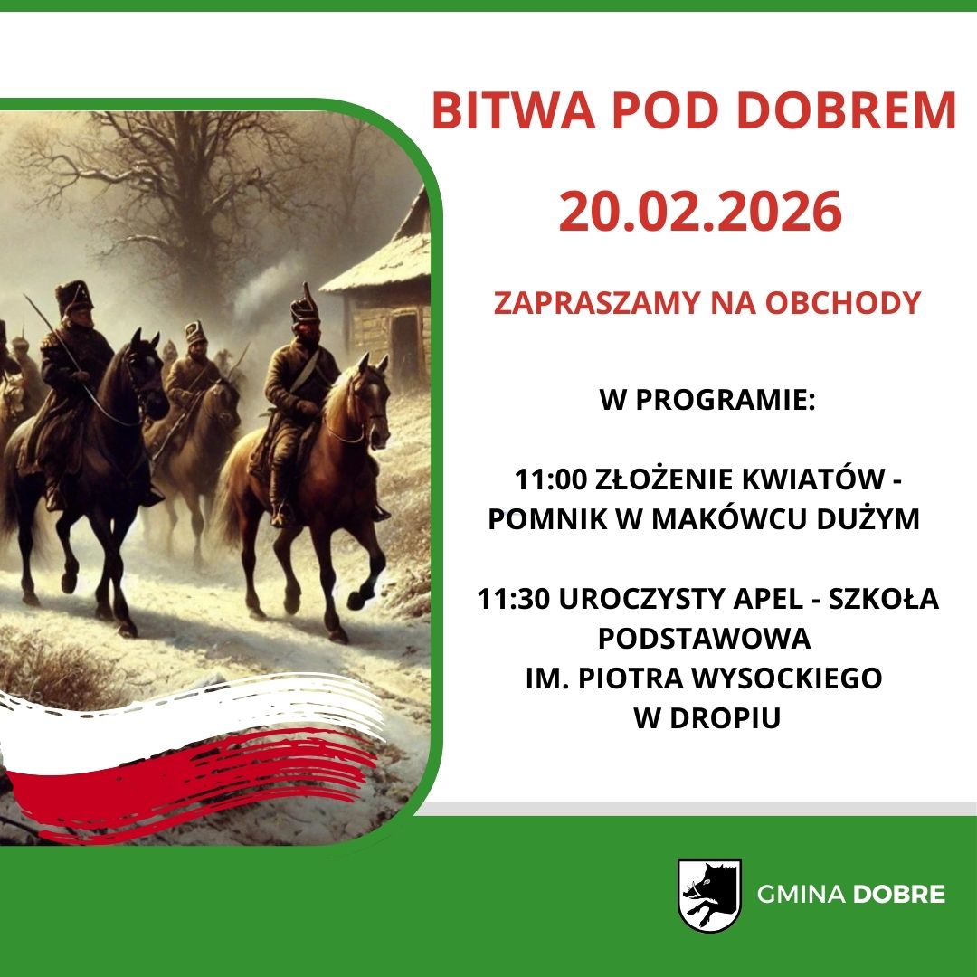 Obraz przedstawia jeźdźców na koniach w zimowym krajobrazie, po lewej, z drzewami i chatą w tle. Po prawej, białe tło z czerwonym nagłówkiem o obchodach Bitwy pod Dobrem. Użyto kolorów: zielony, czerwony
