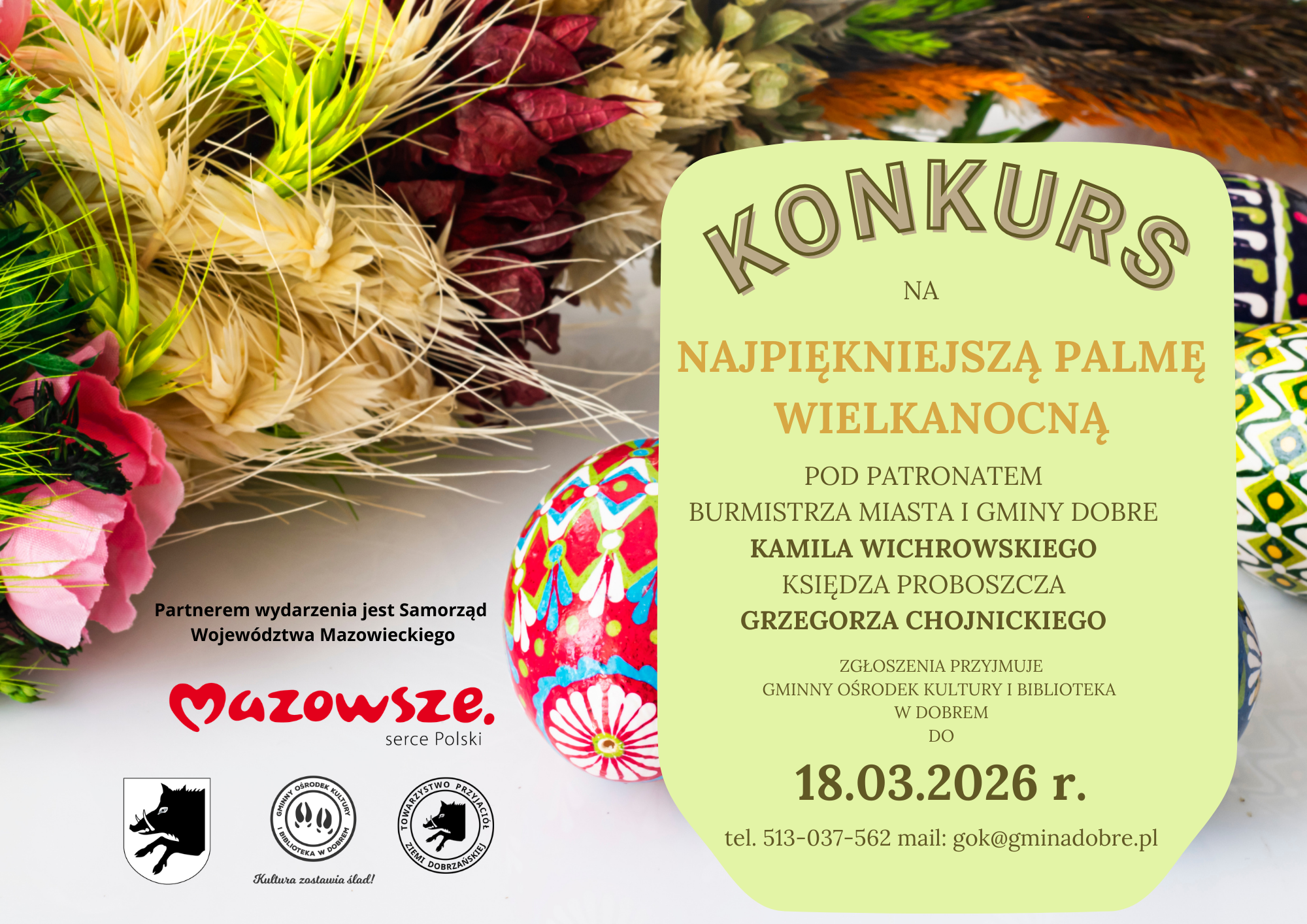 Obraz przedstawia plakat konkursu na najpiękniejszą palmę wielkanocną z kolorowymi ozdobami. Tło jest jasne, z dekoracyjnymi elementami roślinnymi po lewej stronie. Tekst informuje o szczegółach konkursu i sponsorach.