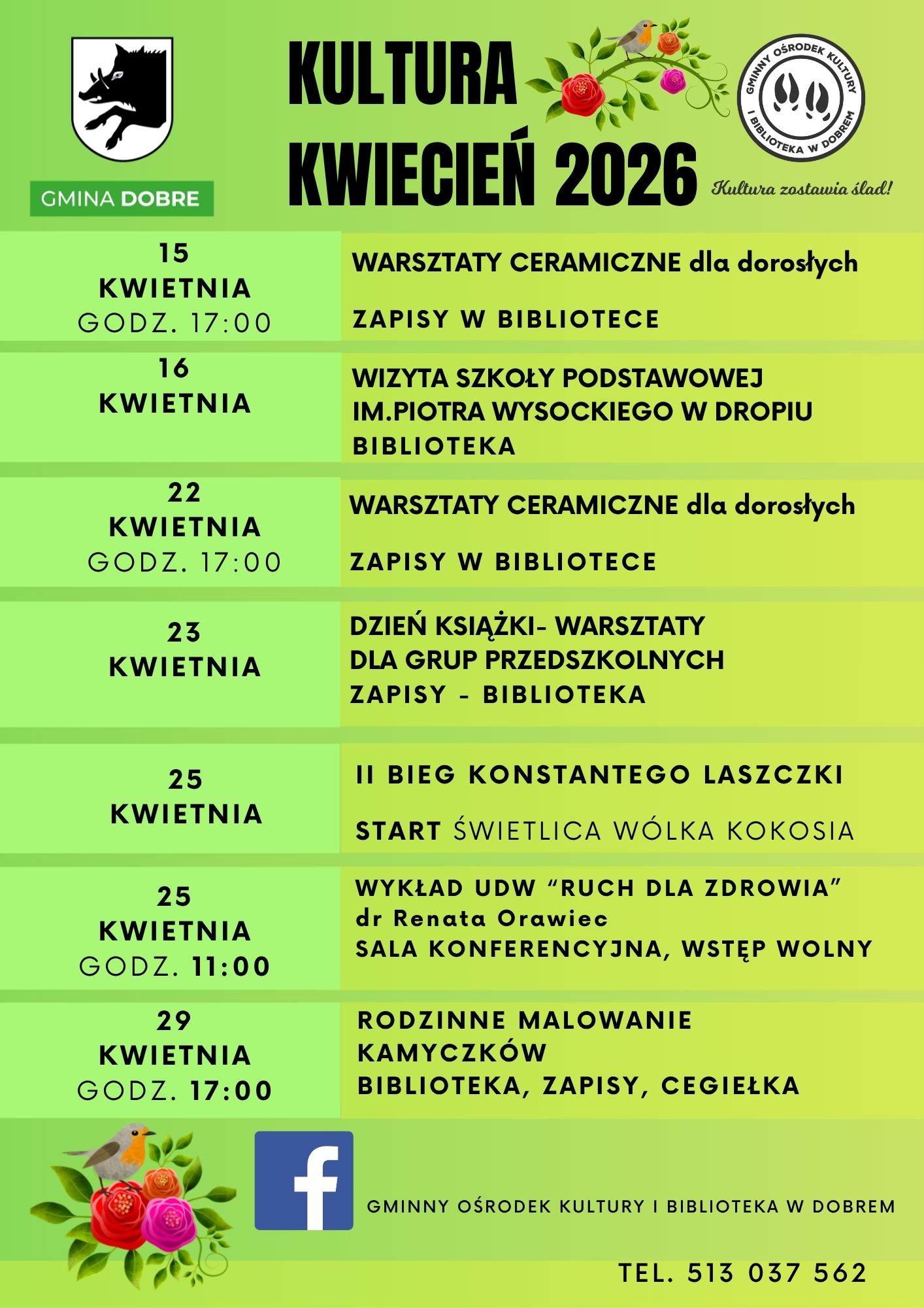 Plakat promujący wydarzenia kulturalne w gminie Dobre w kwietniu 2026 roku. Zielone tło z czarnym tekstem i grafikami kwiatów. Logo gminy i ośrodka kultury w lewym górnym rogu.